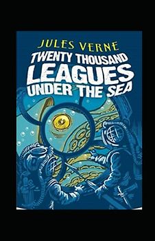 20,000 Leagues Under the Sea Annotated