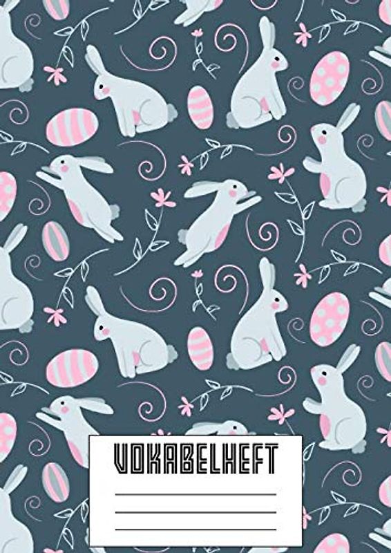 Vokabelheft: 3 Spalten A4 I XXL Edition "Hasen" I 120 Seiten Vokabeltraining MIT LERNKONTROLLE I Für Fremdsprachen wie Französisch, Spanisch, ... I Für Grundschule, Ober- und Mittelstufe