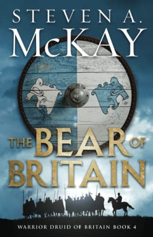 The Bear of Britain (Warrior Druid of Britain, Band 4)