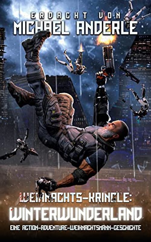 Weihnachts-Kringle: Winterwunderland: Eine Action-Adventure-Weihnachsmann-Geschichte