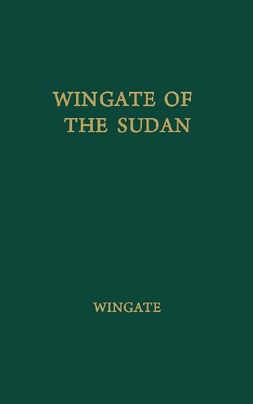 Wingate of the Sudan