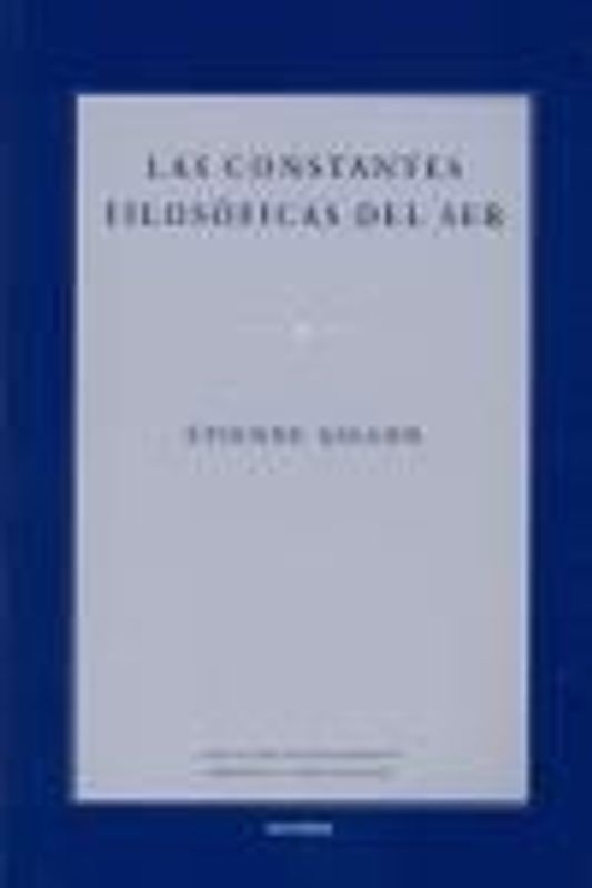 Las constantes filosóficas del ser
