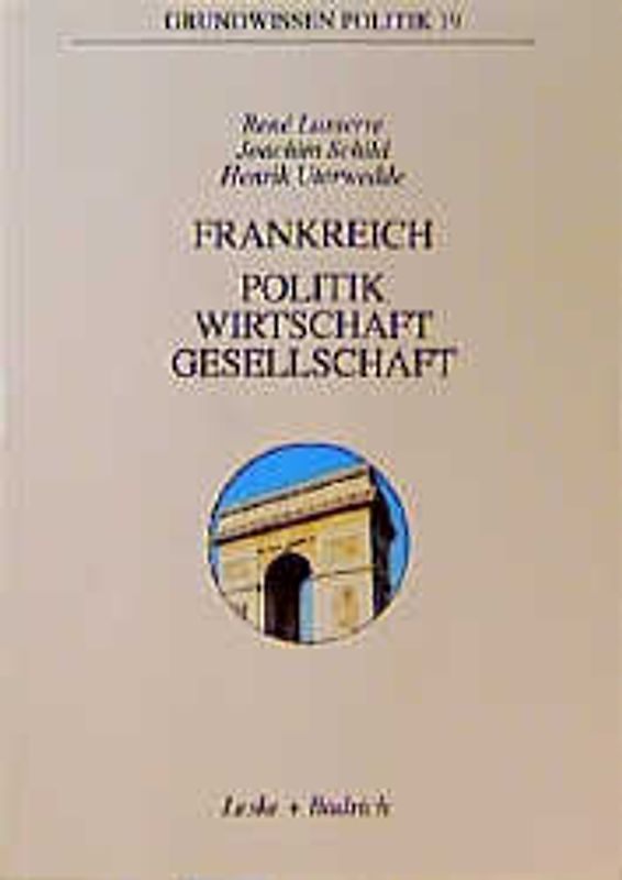 Frankreich — Politik, Wirtschaft, Gesellschaft