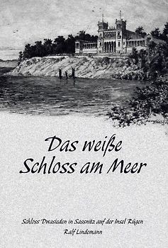 Das weiße Schloß am Meer