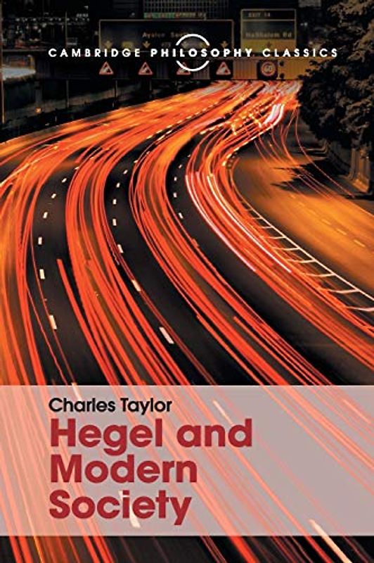 Hegel and Modern Society (Cambridge Philosophy Classics)