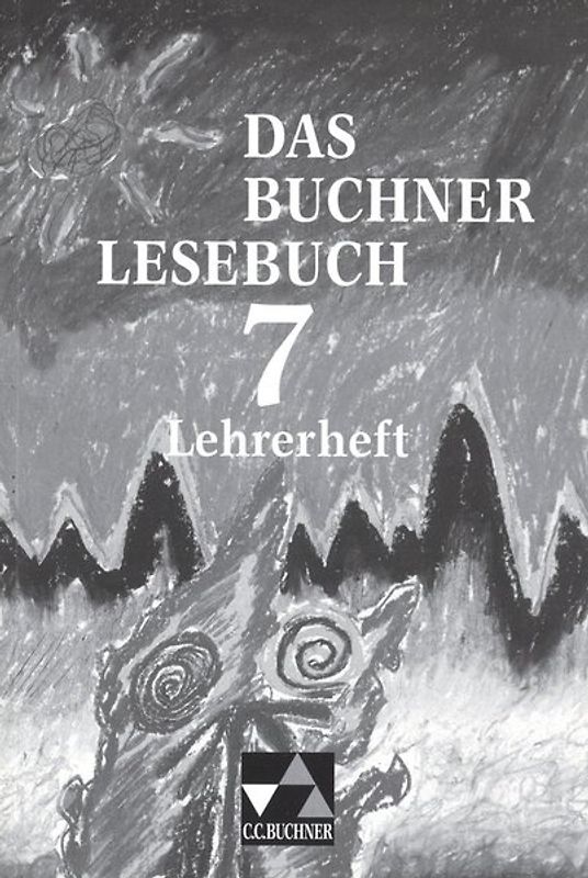 Das Buchner Lesebuch / Das Buchner Lesebuch LH 7