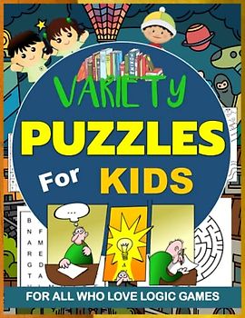 Variety puzzle books for kids: Awesome Puzzle ;Mazes, Word searches, Coloring and Sudoku: For kids aged 6 and above.