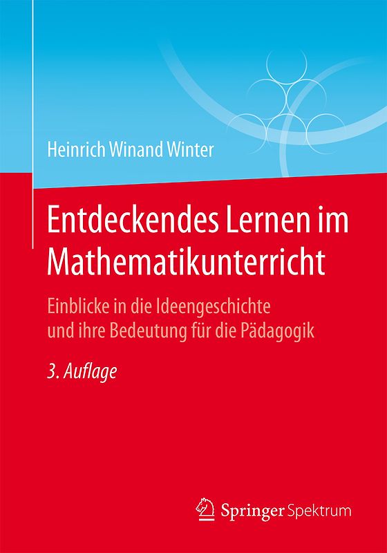 Entdeckendes Lernen im Mathematikunterricht
