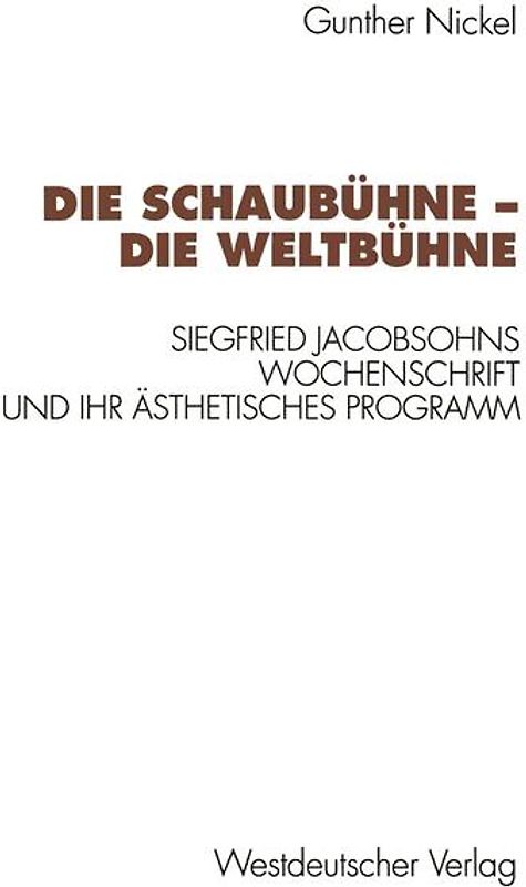 Die Schaubühne — Die Weltbühne