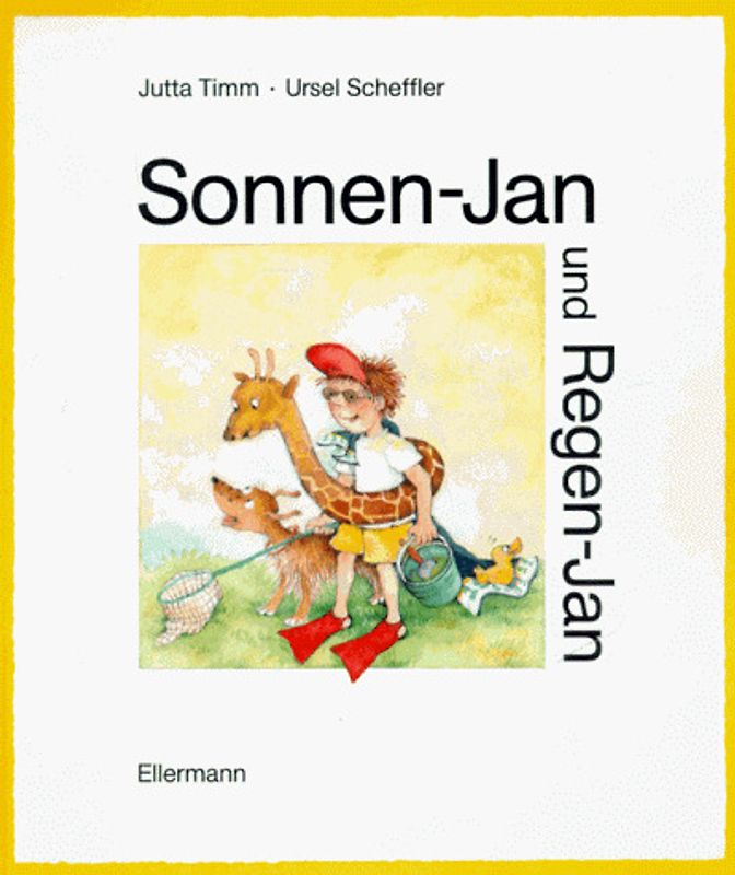 Sonnen-Jan und Regen-Jan. Bilderbuch