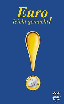 Euro leicht gemacht!
