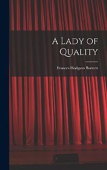 A Lady of Quality