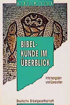 Bibelkunde im Überblick