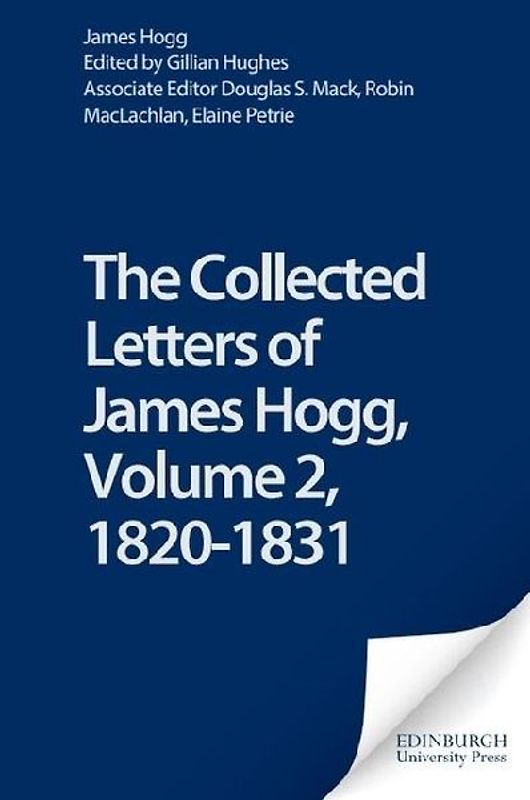 The Collected Letters of James Hogg, Volume 2, 1820-1831