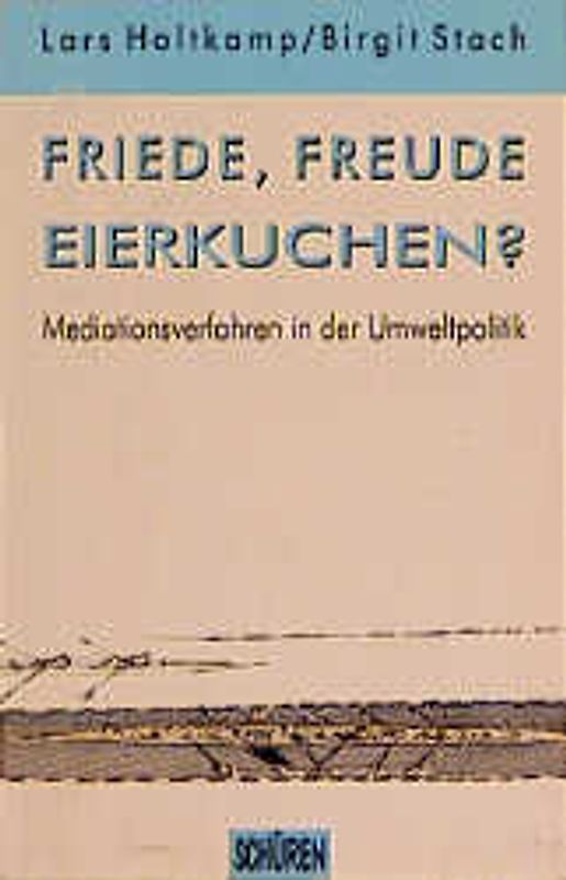 Friede, Freude, Eierkuchen?