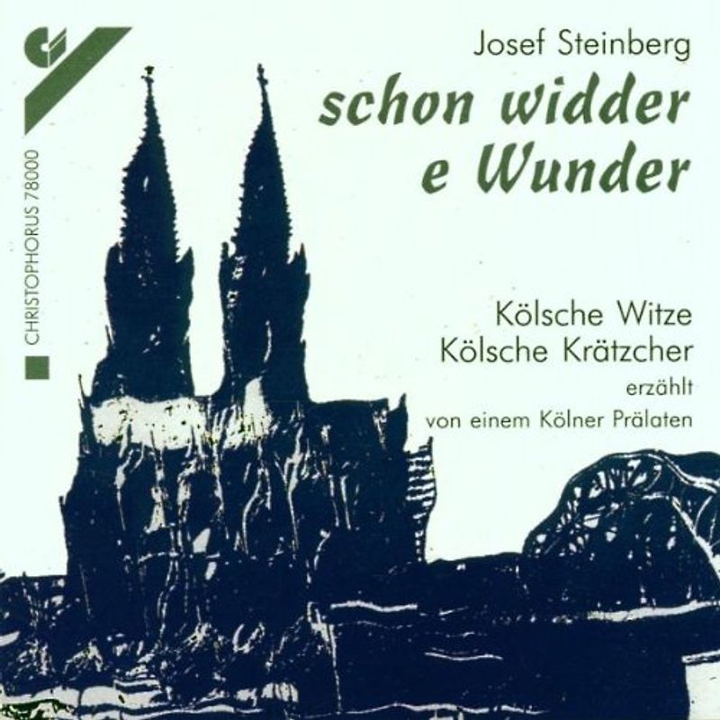 Josef Steinberg - Schon Widder E Wunder (Kölsche