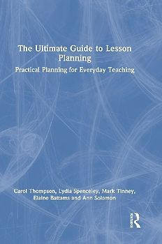 The Ultimate Guide to Lesson Planning