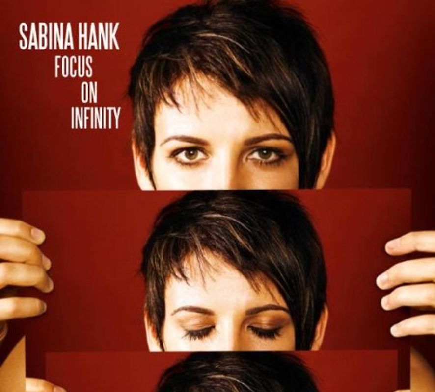 Sabina Hank - Focus on Infinity