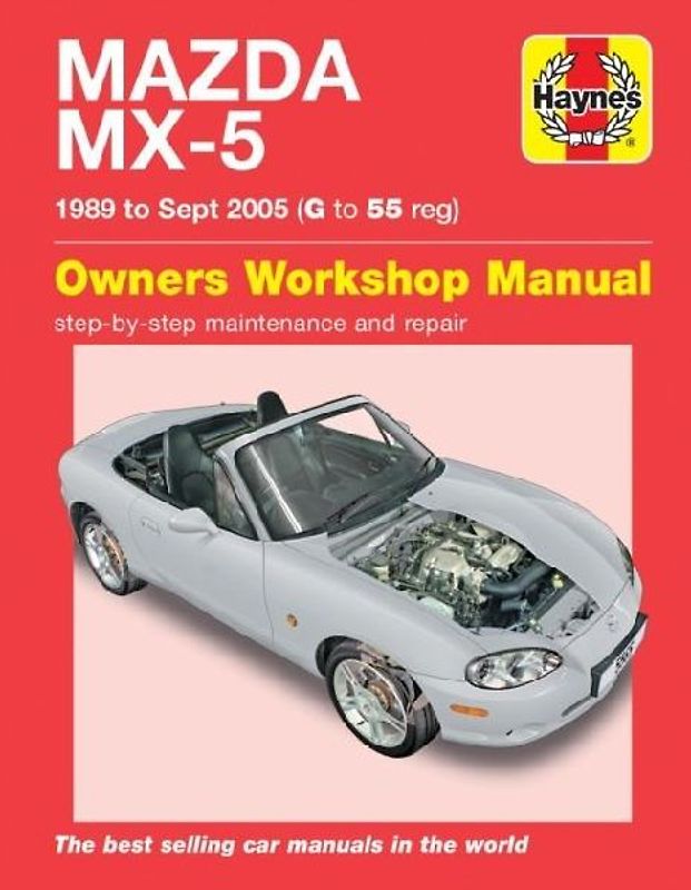 Mazda MX-5 Service & Repair Manual (Haynes Service and Repair Manuals)