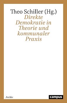 Direkte Demokratie in Theorie und kommunaler Praxis