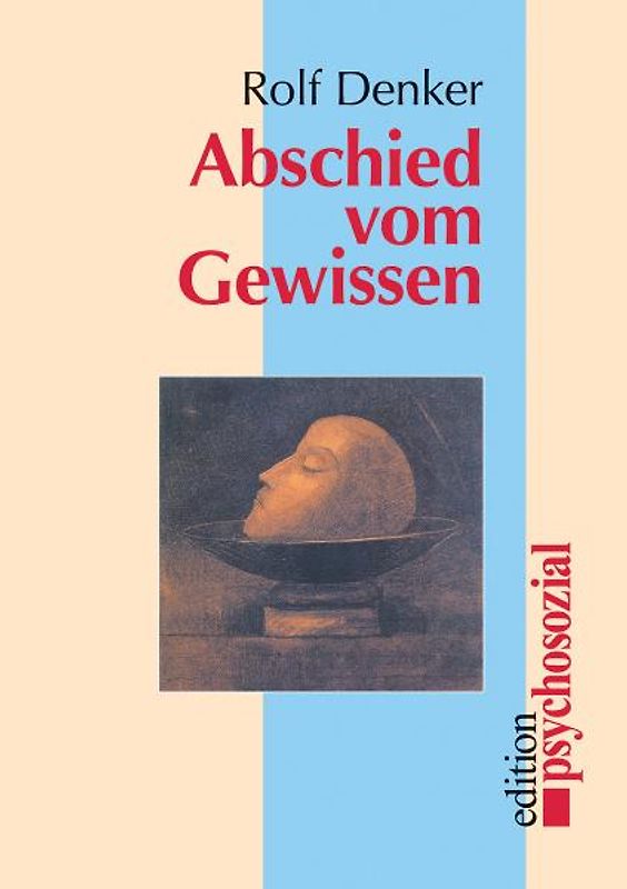 Abschied vom Gewissen