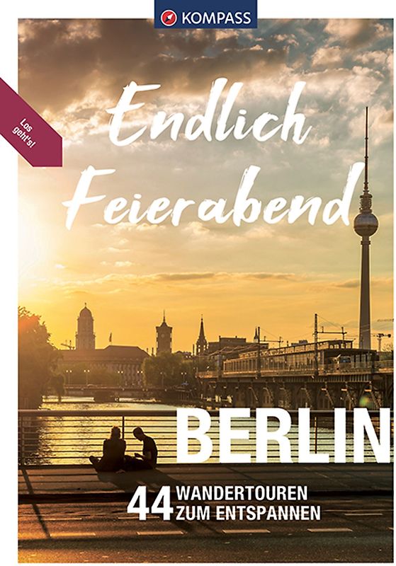 KOMPASS Endlich Feierabend - Berlin