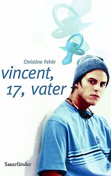 Vincent, 17, Vater