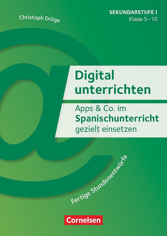 Digital unterrichten - Klasse 5-10