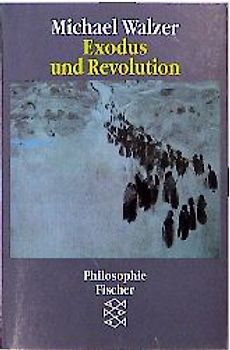 Exodus und Revolution