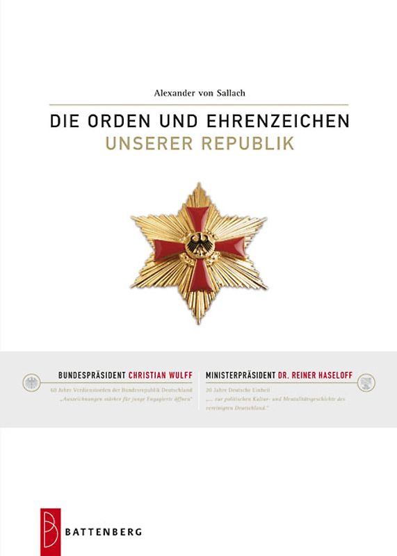 Die Orden und Ehrenzeichen unserer Republik