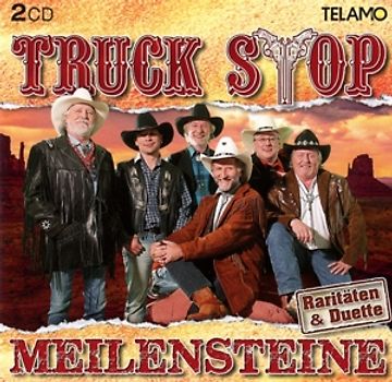 Truck Stop - Meilensteine [2 CDs]