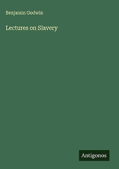 Lectures on Slavery