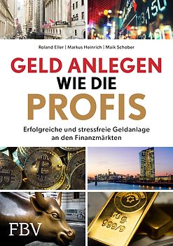 Geld anlegen wie die Profis