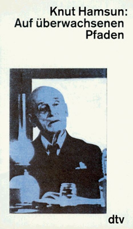 Auf überwachsenen Pfaden