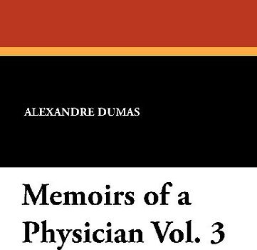 Memoirs of a Physician Vol. 3