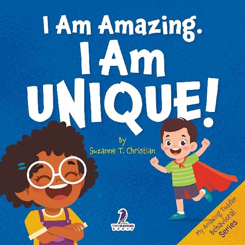 I Am Amazing, I Am Unique