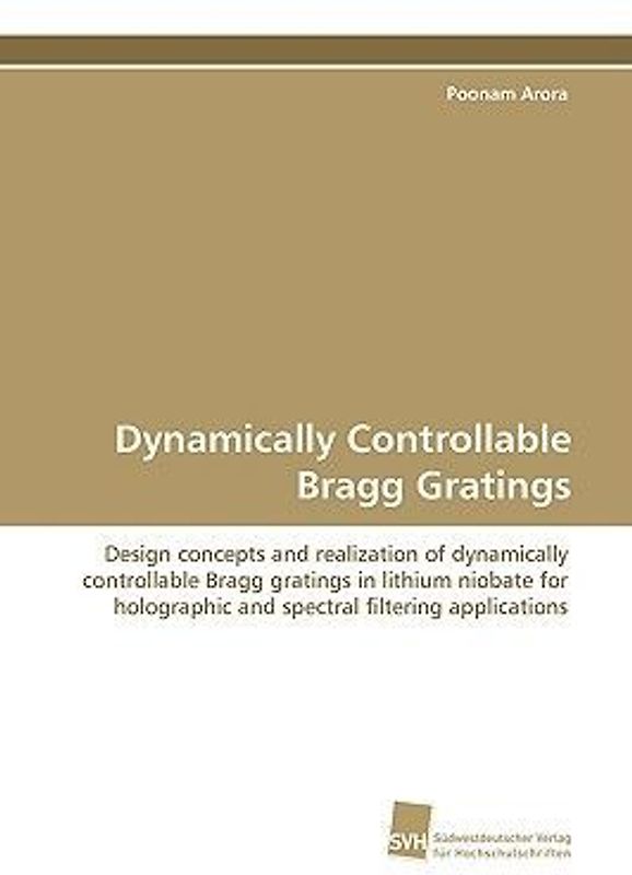Dynamically Controllable Bragg Gratings