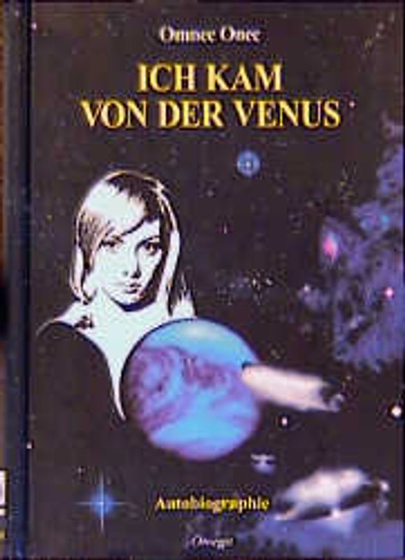 Ich kam von der Venus