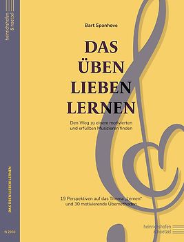 Das Üben lieben lernen