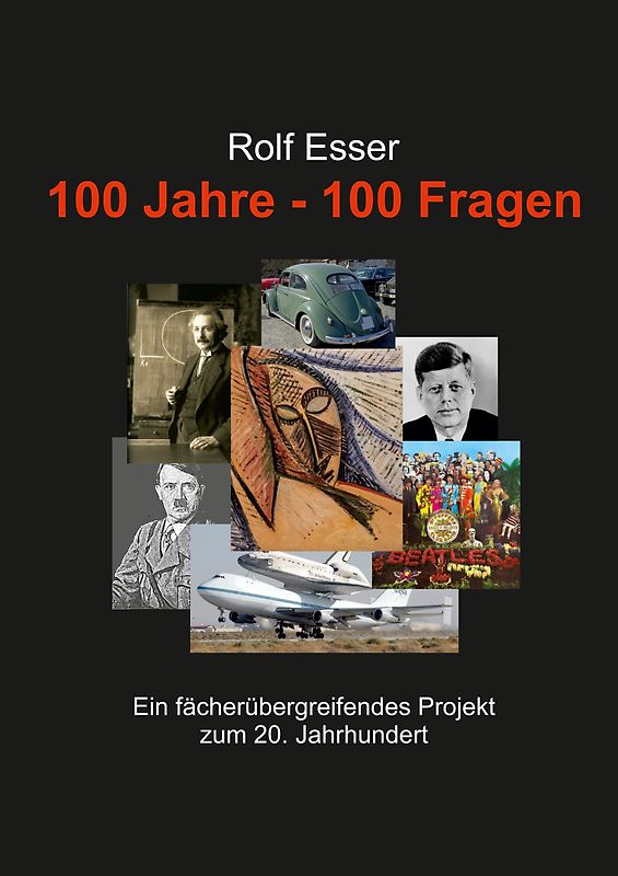 100 Jahre - 100 Fragen