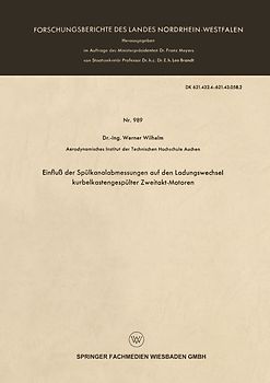 Einfluß der Spülkanalabmessungen auf den Ladungswechsel kurbelkastengespülter Zweitakt-Motoren