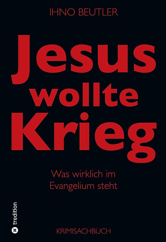 Jesus wollte Krieg