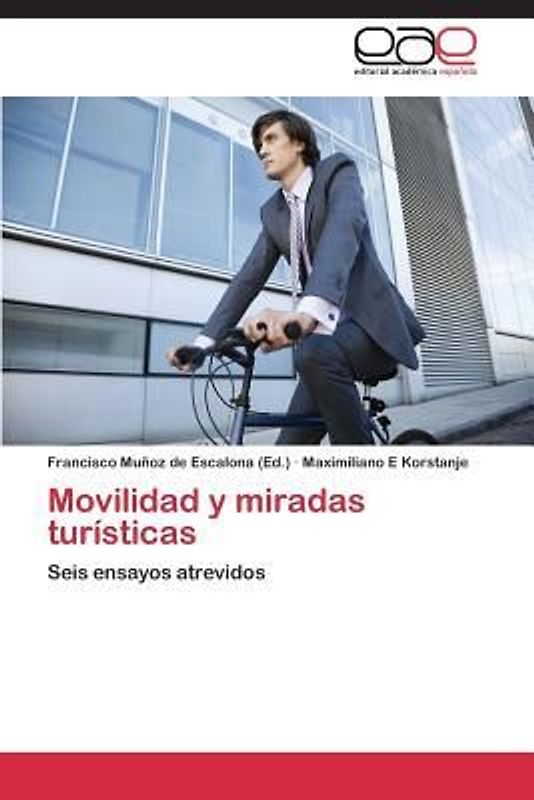Movilidad y miradas turísticas