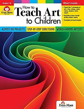 How to Teach Art to Children, Grades 1-6