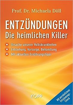 Entzündungen – Die heimlichen Killer