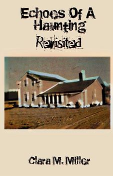 Echoes of a Haunting - Revisited