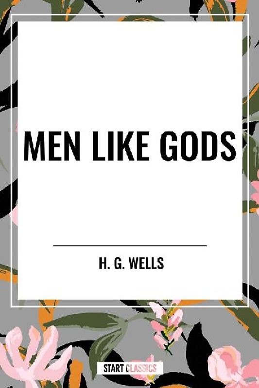 Men Like Gods