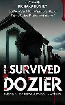 I Survived Dozier