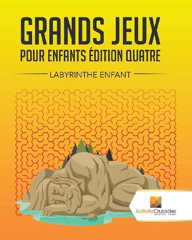 Grands Jeux Pour Enfants Édition Quatre
