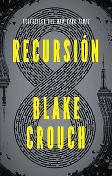 Recursión (Spanish Edition) / Recursion